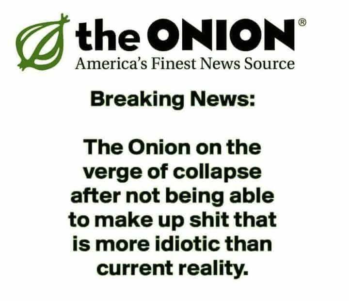 Its bad when the onion can not make an unrealistic claim